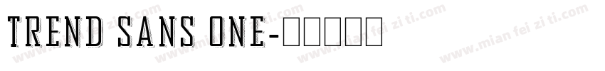 Trend Sans One字体转换